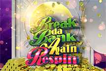 BREAK DA BANK AGAIN RESPIN